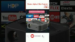 Wzatco Alpha 2 Max Projector  wzatco alpha projector viral short trending 💥 [upl. by Ari]