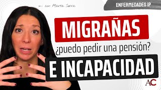 Migraña  Criterios para Incapacidad Permanente [upl. by Lawan936]