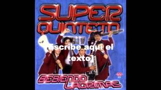 Super Quinteto  Amor prohibido Tema 12 DISCO 3 [upl. by Rudolf]