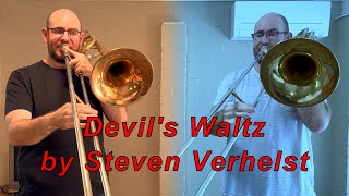 Devils Waltz  Hard Bass Trombone Duet by Steven Verhelst [upl. by Toback]