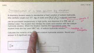 ALEKS Objective 7 Standardization of a Base by Titration [upl. by Ati632]