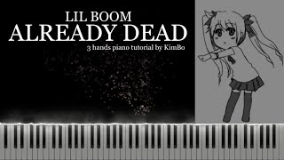 Lil Boom  Already Dead Omae Wa Mou Piano Tutorial  Sheets [upl. by Bromley]