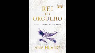 Amostra de Audiobook  Rei do Orgulho  Livro 2 Série Reis do Pecado  Ana Huang [upl. by Atimed]