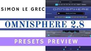 Spectrasonics  Omnisphere 28  Presets Preview [upl. by Koeppel]