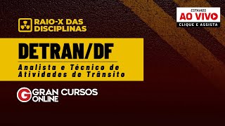 Concurso DETRAN DF Analista e Técnico de Atividades de Trânsito  RaioX das disciplinas [upl. by Saretta]