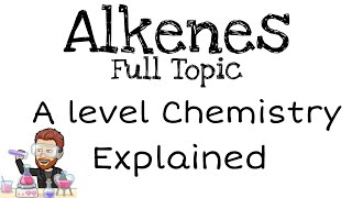 Alkenes  A level [upl. by Federico411]