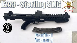 L2A3 Sterling SMG  Close Range Practical Accuracy [upl. by Teerprah]