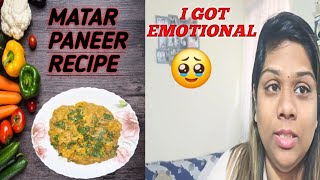 Matar Paneer Recipe  Matar Paneer Home Style  I Got Emotional  Fernandes Family In UK [upl. by Eenttirb]