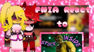 FNIA React to FNAF song  FNIA x Gacha  enjoy the video and later BlackGryph0n [upl. by Rucker310]