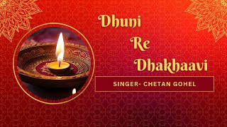 Dhooni Re Dhakhaavi Beli Ame Tara Naam Ni  Superhit Bhajan With Lyrics  Jesal Toral  Chetan Gohel [upl. by Garcon]