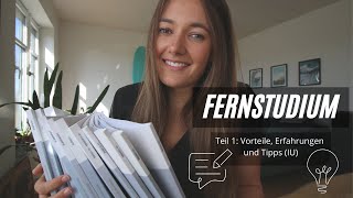 Nach 3 Semestern im Fernstudium  Vorteile Erfahrungen und Tipps Teil 1 IU [upl. by Whitcomb837]