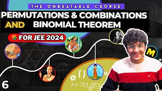 JEE 2024 Permutations amp Combinations  Binomial Theorem  JEE Adv amp Mains  JEE 2024 Course  Ep6 [upl. by Eaver]