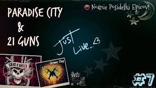 Ночные посиделки Эпиков 7 ♥ Paradise City amp 21 Guns Guns [upl. by Leirza631]