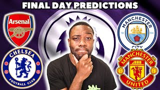 My Premier League Final Day Predictions [upl. by Lottie]