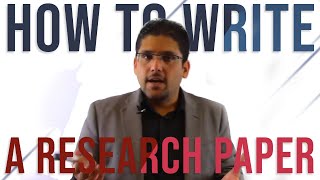 How to write a Research Paper [upl. by Calloway]