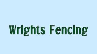 Wrights Fencing In Louth [upl. by Wittie]