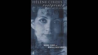 Hélène Cixous – The Blind Person’s Vision 1994 [upl. by Whitehouse]