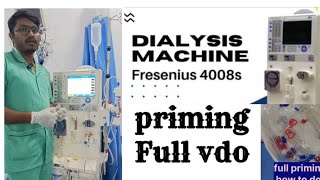 Dialysis full priming video  How to priming on fresenius 4008 S  priming kaise kare [upl. by Chara]