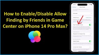 How to EnableDisable Allow Finding by Friends in Game Center on iPhone 14 Pro Max [upl. by Deb]