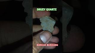 DRUZY QUARTZ STONE  BATU PASIR INTAN BURICAK BURINONG [upl. by Kriss350]