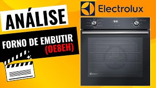 REVIEW FORNO DE EMBUTIR ELETRICO ELECTROLUX 80L OE8EH review unboxing fornoeletrico [upl. by Merrili]