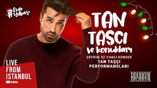 Tan Taşçı ve Konukları  Tan Taşçı Performansları Live From Istanbul Özel Kolaj [upl. by Havens]