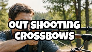 Out Shooting Crossbows [upl. by Lyrad]