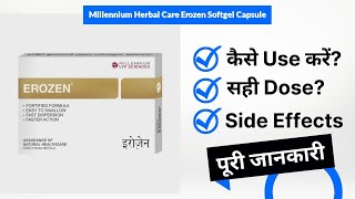 Millennium Herbal Care Erozen Softgel Capsule Uses in Hindi  Side Effects  Dose [upl. by Halilak293]