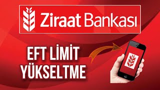 Ziraat Bankası Para Gönderme Eft Limit Arttırma Nasıl Yapılır  Limit Yükseltme ziraatbankası [upl. by Ahto349]