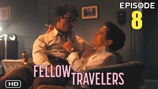 Fellow Travelers Season 1 Episode 8 Finale Trailer  Release date  Promo HD [upl. by Sibeal22]