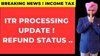 ITR PROCESSING UPDATE 091124 I Income Tax refund status [upl. by Koa]