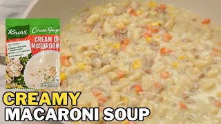 Creamy Macaroni Soup like Jollibee [upl. by Secilu]