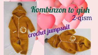 Kryuchokda kombinzon to‘qish 2QISM  Вяжем комбинзон крючком 2частьCrochet baby jumpsuit 2part [upl. by Ibur]