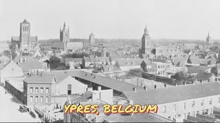 Ypres Belgium in old photographs [upl. by Remliw]