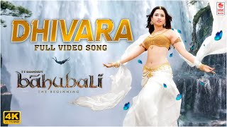 Dhivara 4K Full Video Song  Baahubali Telugu  Prabhas Tamannaah  MM Keeravaani [upl. by Ahidam]