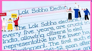 Essay on Lok Sabha Election 2024  Election essay in english [upl. by Kellina901]