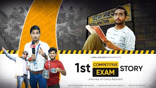 First Competitive Exam  Journey of every aspirant  Viral Kalakar [upl. by Itsa675]