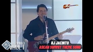 RJ Jacinto  ASEAN SUMMIT THEME SONG [upl. by Eisnyl]