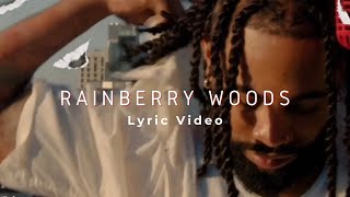 Rainberry Woods Lyric Video [upl. by Seravaj897]