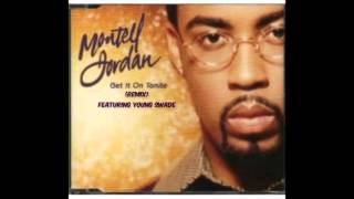 Montell Jordan ft Young Swade  Get It On Tonight Remix [upl. by Ahtanaram]