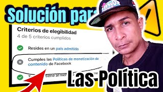 🟢 SOLUCIÓN 🟢 para la política de monetización de Facebook [upl. by Anitnas]