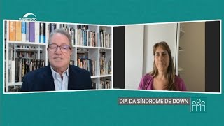 Síndrome de Down psiquiatra Danielle Admoni explica características e reforça direitos [upl. by Verina257]