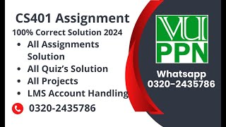 CS401 Assignment 1 100 Correct Solution Fall 2024 CS401 Assignment 1 Solution 2024 cs401 [upl. by Faina]