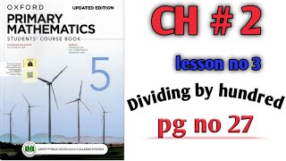 revealing the correct dividing by hundred in oxford primary mathematics class 5 [upl. by Anelahs]