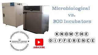 Microbiological Incubator vs BOD Incubator Essential Tools for Growing Microorganisms Explained [upl. by Wane]