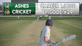 Finally OUT  Ashes Cricket Career Mode 29 [upl. by Starr]