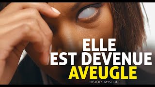 ELLE EST DEVENUE AVEUGLE  HISTOIRE MYSTIQUE  DMG TV [upl. by Ossy752]