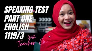 Speaking Test SPM Part 1  Easy Tips ENGLISH 11193  Ujian Bertutur [upl. by Aluk720]