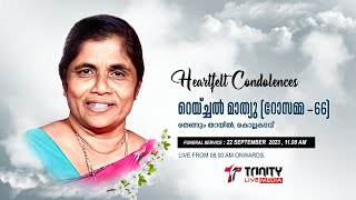 Rachel Mathew Rosamma Funeral Service  Thengumtharayil Kollakadavu  Live Trinity Live Media [upl. by Acirem]