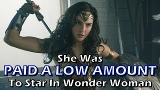 Gal Gadot Was Paid A Shockingly Low Amount To Star In Wonder Woman [upl. by Bette-Ann]